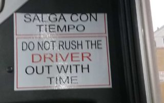 Sign "salga con tiempo/out with time"