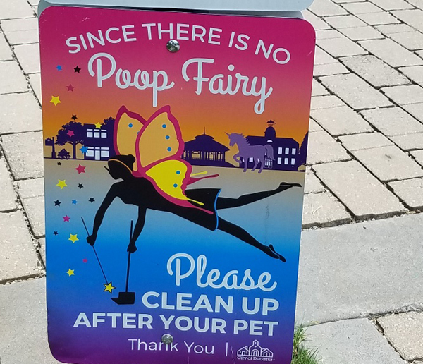 Sign that says "There is no poop fairy."